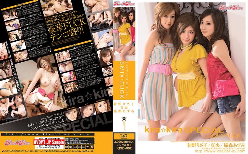 KISD-002 kira☆kira SPECIAL 3MIX★FUCK